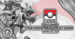 Pokemon League Challenge ! | Saturday, May 10 at 11AM